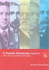 EL PARTIDO DEMÓCRATA ESPAÑOL, 1849-1873