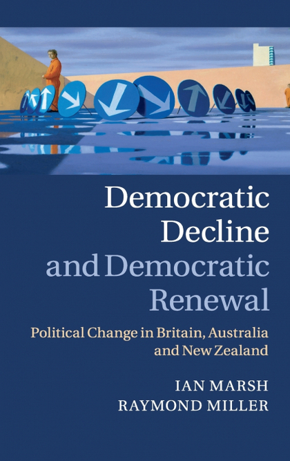 DEMOCRATIC DECLINE AND DEMOCRATIC RENEWAL