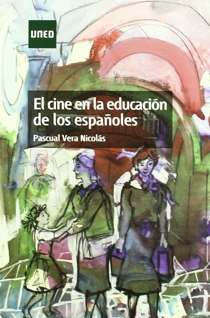 EL CINE EN LA EDUCACIÓN DE LOS ESPAÑOLES