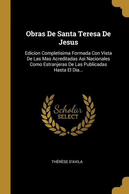 OBRAS DE SANTA TERESA DE JESUS