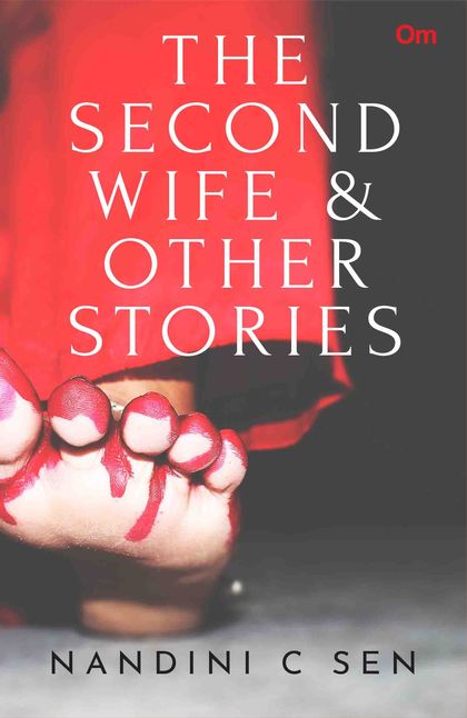 THE SECOND WIFE & OTHER STORIES