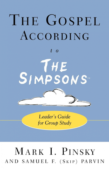 THE GOSPEL ACCORDING TO THE SIMPSONS (LEADERS)