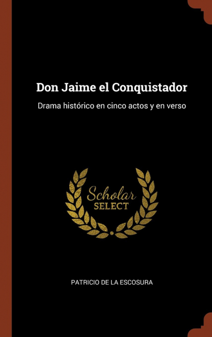 DON JAIME EL CONQUISTADOR
