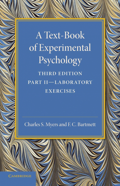 A TEXT-BOOK OF EXPERIMENTAL PSYCHOLOGY