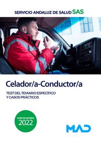 CELADOR/A-CONDUCTOR/A DEL SERVICIO ANDALUZ DE SALUD. TEST DEL TEMARIO ESPECÍFICO