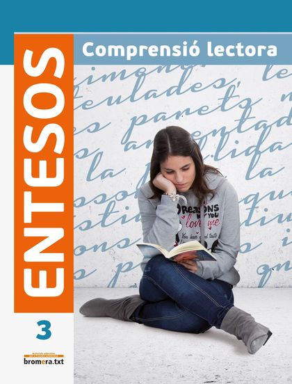 ENTESOS 3. COMPRENSIÓ LECTORA ESO