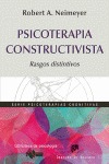 PSICOTERAPIA CONSTRUCTIVISTA : RASGOS DISTINTIVOS