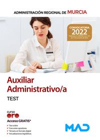 AUXILIAR ADMINISTRATIVO/A DE LA ADMINISTRACIÓN REGIONAL DE MURCIA. TEST