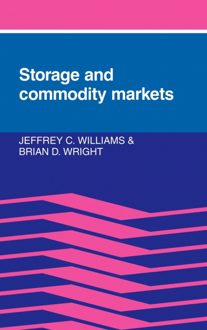 STORAGE AND COMMODITY MARKETS