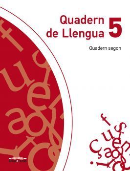 QUADERN DE LLENGUA 5. QUADERN SEGON