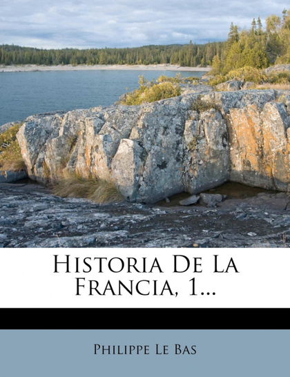 HISTORIA DE LA FRANCIA, 1...