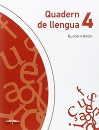 QUADERN DE LLENGUA 4. QUADERN TERCER