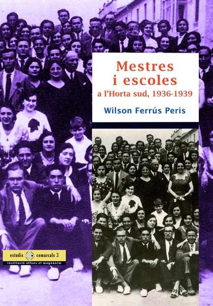 MESTRES I ESCOLES A L'HORTA SUD, 1936-1939