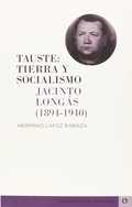 TAUSTE/TIERRA Y SOCIALISMO/JACINTO LONGAS (1894-19