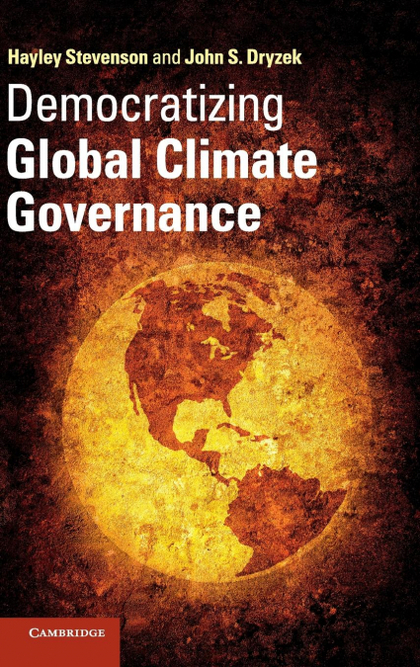 DEMOCRATIZING GLOBAL CLIMATE GOVERNANCE