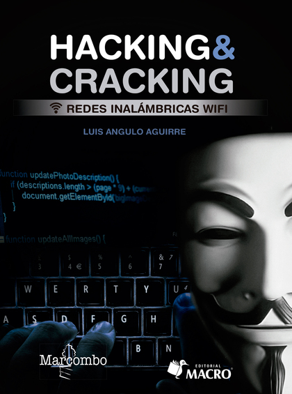 HACKING  & CRACKING. REDES INALÁMBRICAS WIFI.