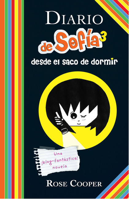 Diario de Sofía desde el saco de dormir (Serie Diario de Sofía 3)