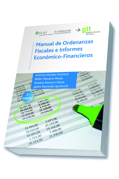 MANUAL DE ORDENANZAS FISCALES E INFORMES ECONÓMICO-FINANCIEROS (2.ª EDICIÓN)