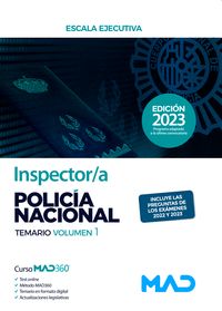 INSPECTOR/A DE POLICÍA NACIONAL. TEMARIO VOLUMEN 1