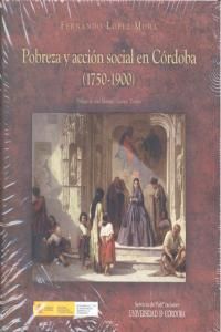 POBREZA Y ACCIÓN SOCIAL EN CÓRDOBA (1750-1900)