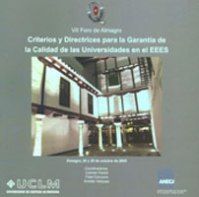 VII FORO DE ALMAGRO. CRITERIOS Y DIRECTRICES PARA LA GARANTÍA DE LA CALIDAD DE L