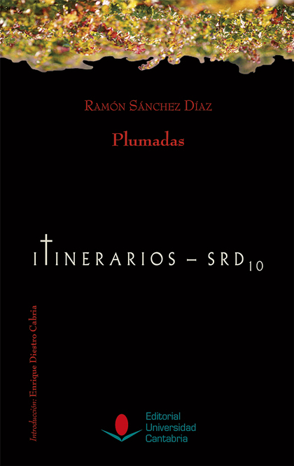 PLUMADAS : SELECCIÓN DE ARTÍCULOS PUBLICADOS EN EL CANTÁBRICO, 1931-1932