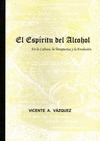 EL ESPÍRITU DEL ALCOHOL
