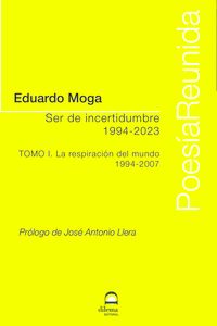 SER DE INCERTIDUMBRE (1994-2023) TOMO I