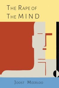 THE RAPE OF THE MIND