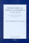 REPERTORIO DE MORAL ECONÓMICA, 1536-1670