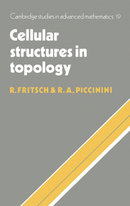 CELLULAR STRUCTURES IN TOPOLOGY
