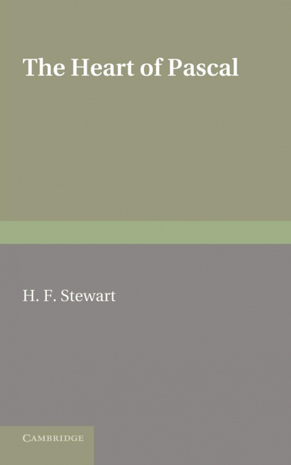 THE HEART OF PASCAL. H.F. STEWART