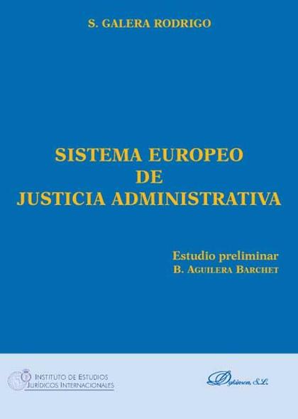 SISTEMA EUROPEO DE JUSTICIA ADMINISTRATIVA