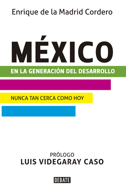 México en la generación del desarrollo
