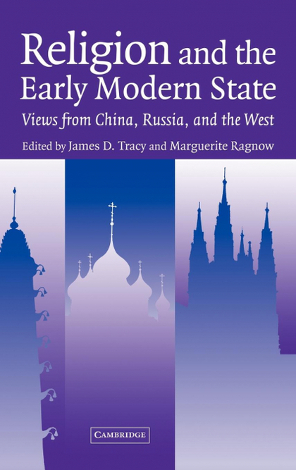 RELIGION AND THE EARLY MODERN STATE