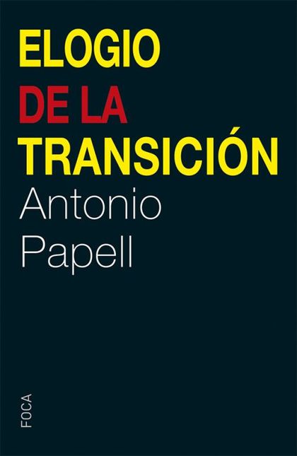 ELOGIO DE LA TRANSICIÓN