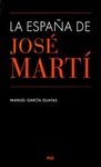 LA ESPAÑA DE JOSÉ MARTÍ