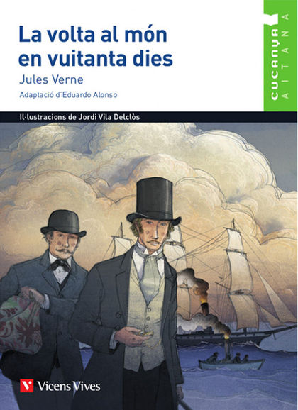 LA VOLTA AL MON EN 80 DIES (CUCANYA AITANA)