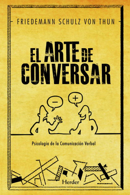 EL ARTE DE CONVERSAR : PSICOLOGÍA DE LA COMUNICACIÓN VERBAL