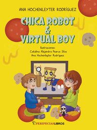 CHICA ROBO & VIRTUAL BOY