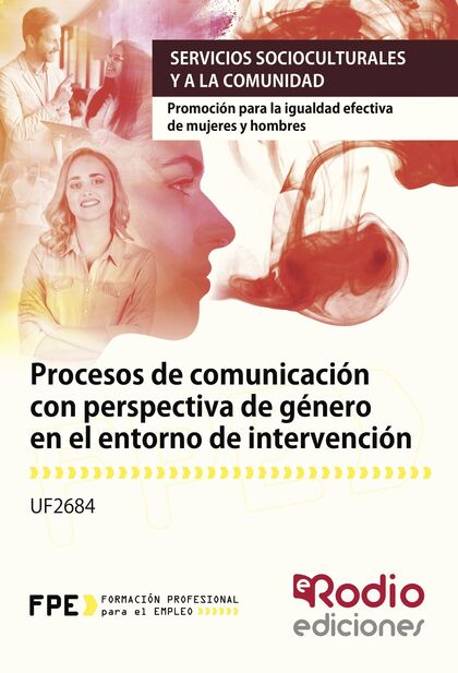 UF2684 PROCESOS DE COMUNICACION CON PERSPECTIVA DE GENERO EN EL ENTORNO DE INTER