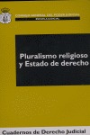 PLURALISMO RELIGIOSO Y ESTADO DE DERECHO