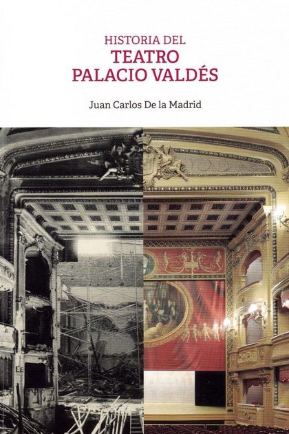 HISTORIA DEL TEATRO PALACIO VALDÉS