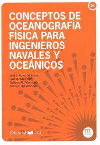 CONCEPTOS DE OCEANOGRAFÍA FÍSICA PARA INGENIEROS NAVALES Y OCEÁNICOS