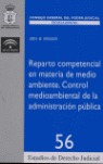 REPARTO COMPETENCIAL EN MATERIA DE MEDIO AMBIENTE EN EL ESTADO ESPAÑOL