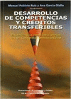 DESARROLLO DE COMPETENCIAS Y CRÉDITOS TRANSFERIBLES: EXPERIENCIA MULTIDISCIPLINAR EN EL CONTEXT