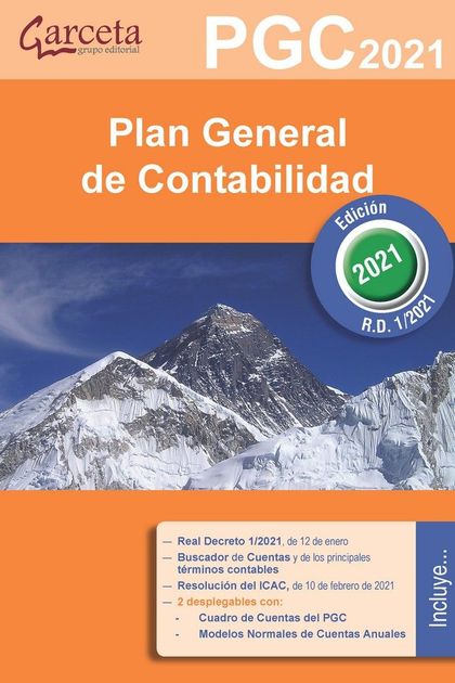 PLAN GENERAL DE CONTABILIDAD - 4ª EDICION. PGC 2021