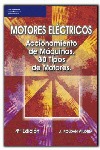 MOTORES ELÉCTRICOS. ACCIONAMIENTO DE MÁQUINAS. 30 TIPOS DE MOTORES