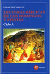 LECTURAS BÍBLICAS DOMINGOS Y FESTIVOS CICLO A