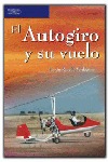 EL AUTOGIRO Y SU VUELO